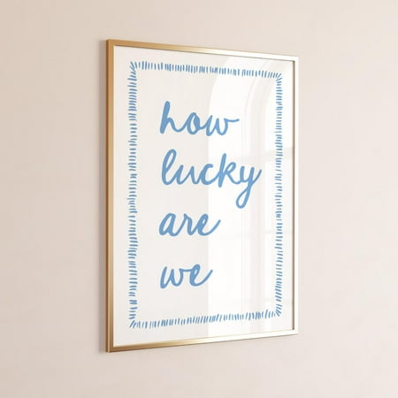 How Lucky Are We Wall Art Poster Aesthetic Room Decor Art Poster Trendy Retro Poster For Apartment Typography Poster For Dorm, Unframed Poster Size 8x12