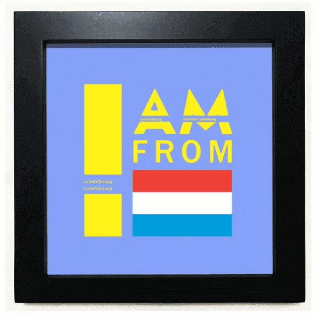 I Am From Luxembourg Art Deco Fashion Black Square Frame Picture Wall Tabletop