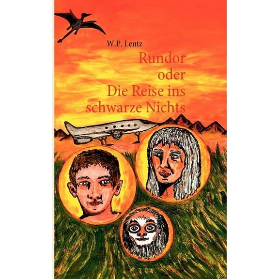 Rundor: oder die Reise ins schwarze Nichts, (Paperback)