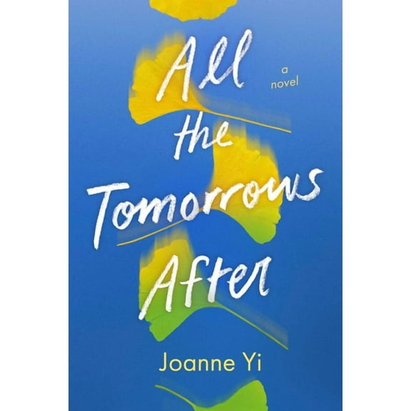 All the Tomorrows After, (Hardcover)