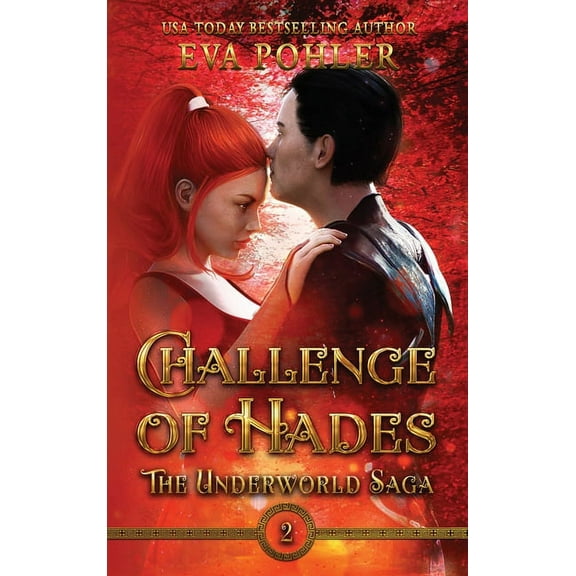 The Underworld Saga Challenge of Hades, Book 2, (Hardcover)