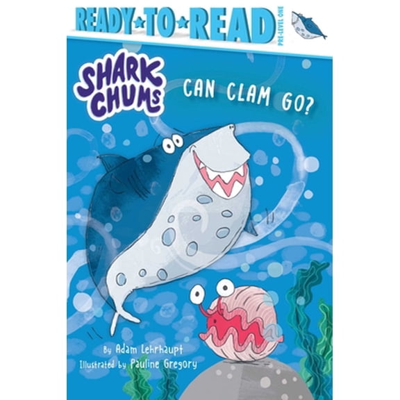 Pre-Owned Shark Chums Can Clam Go?: Ready-To-Read Pre-Level 1, (Paperback)
