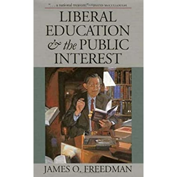 Pre-Owned Liberal Education and the Public Interest (Hardcover) 0877458251 9780877458258