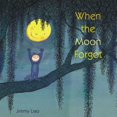 thumbnail image 1 of When The Moon Forgot, 1 of 1