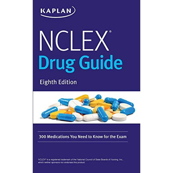 Pre-Owned NCLEX Drug Guide: 300 Medications You Need to Know for the Exam (Kaplan Test Prep), 9781506245195, 1506245196, Paperback, Eighth edition