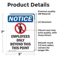 thumbnail image 2 of (2 Pack) Employees Only Beyond Sign, 2 of 7