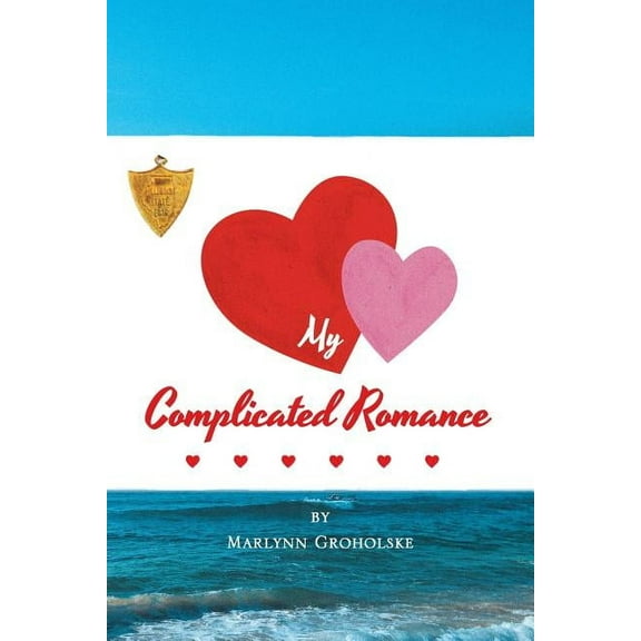 My Complicated Romance, (Paperback)