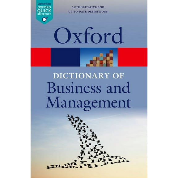 Oxford Quick Reference A Dictionary of Business and Management, (Paperback)