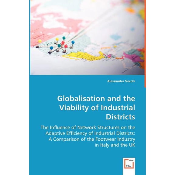 Globalisation and the Viability of Industrial Districts