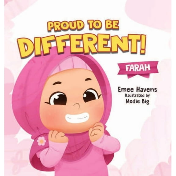 Proud to be Different: Farah, (Hardcover)