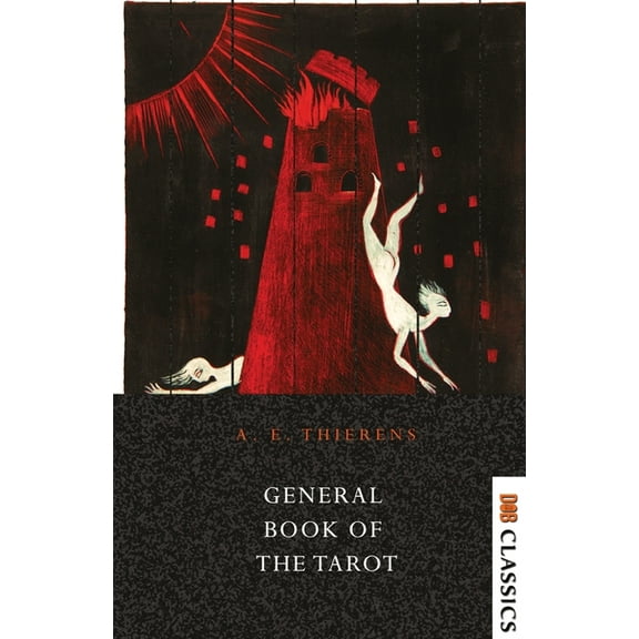 General Book of the Tarot, (Paperback)