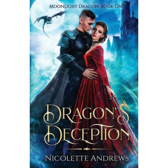 Moonlight Dragon Dragon's Deception, Book 1, (Paperback)
