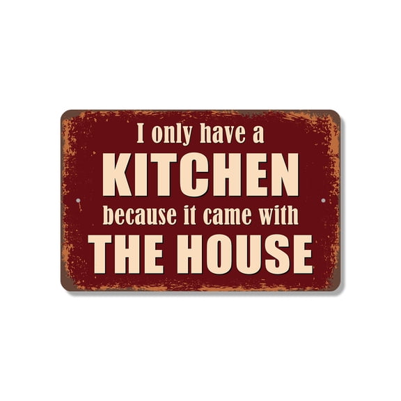 I Only Have A Kitchen Because It Came With The House 10 Inch x 14 Inch Plastic Sign Takeout Champions Club Perfect for Kitchens Apartments Dorms Fun Gift for Foodies Roommates Friends