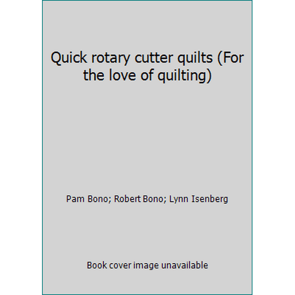 Pre-Owned Quick rotary cutter quilts (For the love of quilting) (Hardcover) 0848711491 9780848711498