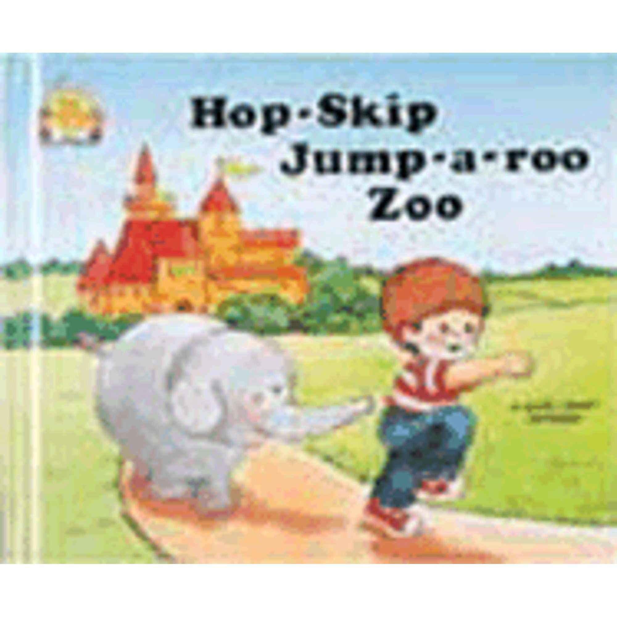 Magic Castle Readers: Hop-Skip-Jump-A-Roo Zoo (Hardcover)