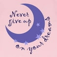 thumbnail image 3 of CafePress - NEVER GIVE UP ON DREAMS Infant T Shirt - Infant T-Shirt, 3 of 4