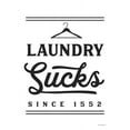 thumbnail image 2 of lettered And lined 15x18 White Modern Wood Framed Museum Art Print Titled - Laundry Sucks, 2 of 4