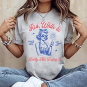 Red, White & Really Not Feeling It Men's And Women's Graphic Tee 100% Cotton by TBun, Full Sizes S-5XL