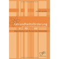 thumbnail image 1 of Gesundheitsf Rderung Bei Sozial Benachteiligten Kindern, 1 of 2
