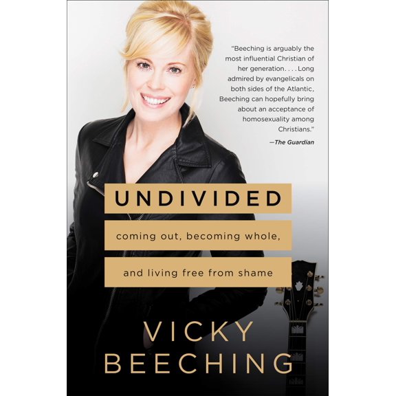 Pre-Owned Undivided: Coming Out, Becoming Whole, and Living Free from Shame (Paperback) 006243991X 9780062439918
