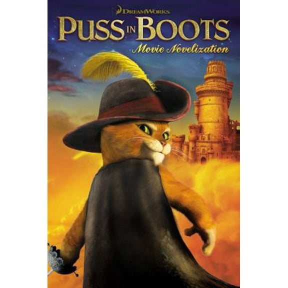 Pre-Owned Puss In Boots Movie Novelization (Paperback) 144242950X 9781442429505