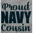 thumbnail image 2 of Proud Navy Cousin Military Family Romper Boys or Girls Infant Baby Brisco Brands NB, 2 of 6