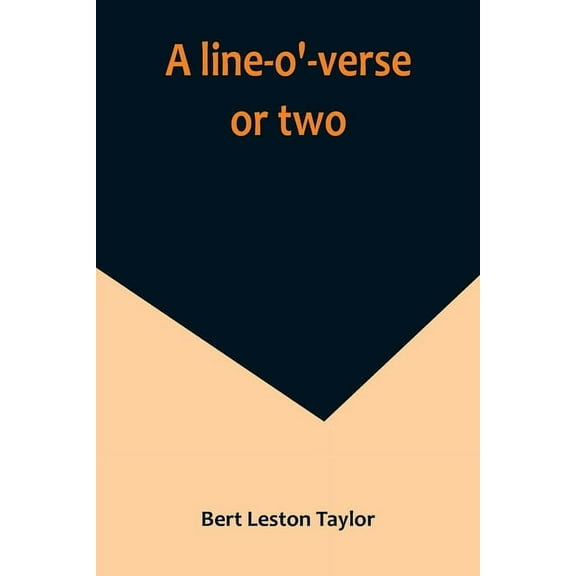 A line-o'-verse or two, (Paperback)