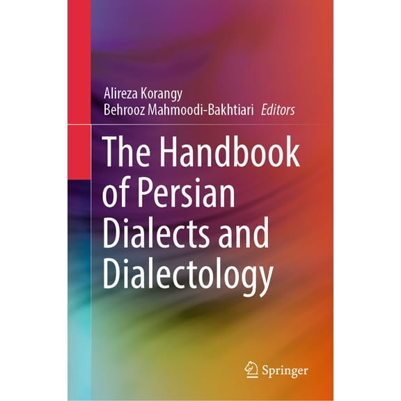 The Handbook of Persian Dialects and Dialectology, (Hardcover)