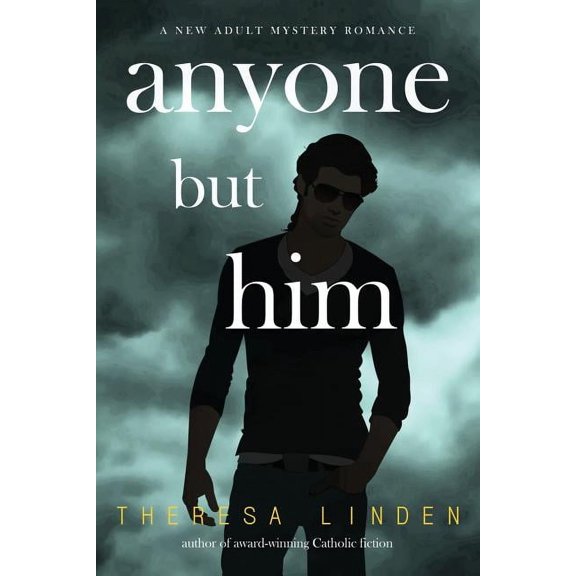 Anyone But Him, (Paperback)