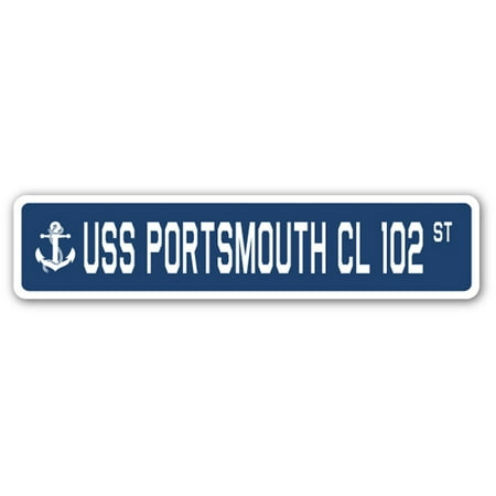 USS PORTSMOUTH CL 102 Street Sign us navy ship veteran sailor gift
