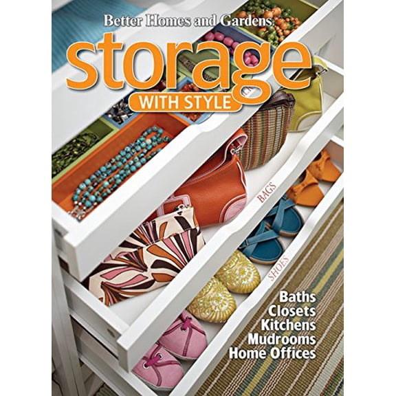 Pre-Owned Better Homes and Gardens Home: Storage with Style (Paperback)