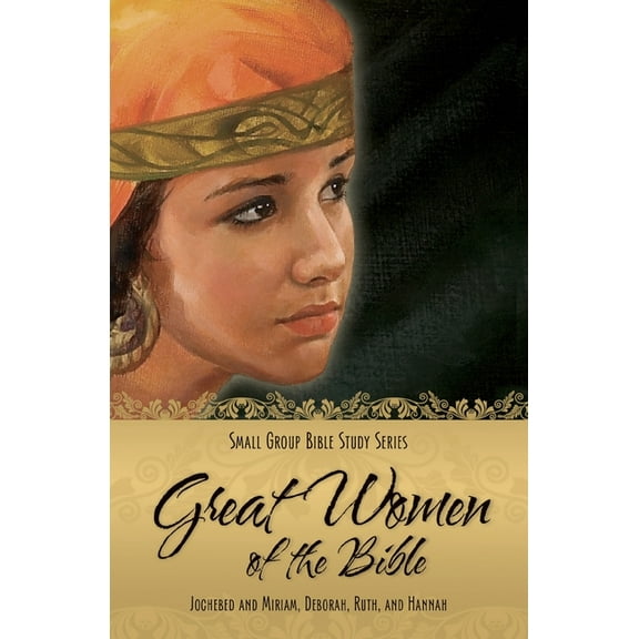 Great Women of the Bible: ll, (Paperback)