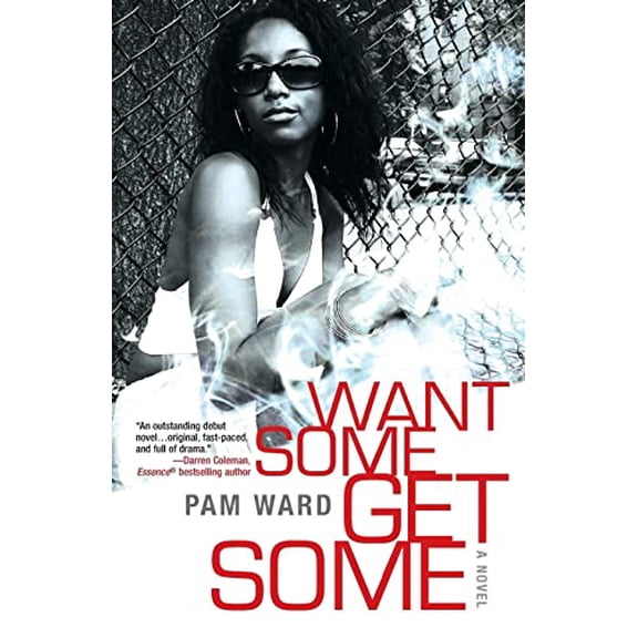 Pre-Owned Want Some, Get Some (Paperback) 0758217757 9780758217752