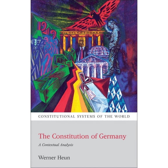Constitutional Systems of the World The Constitution of Germany, (Paperback)