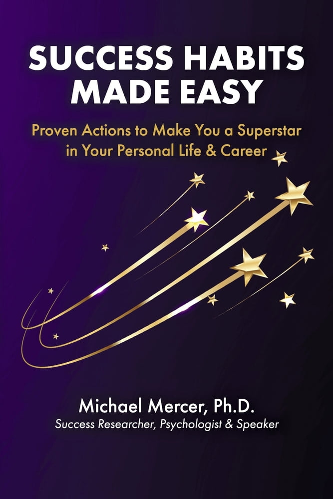 Pre-Owned Success Habits Made Easy: Proven Actions to Make You a ...