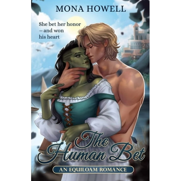 The Human Bet: An Equiloam Romance, (Paperback)