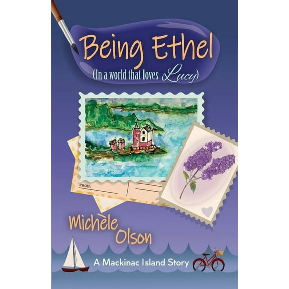 Being Ethel: (In a world that loves Lucy), (Paperback)