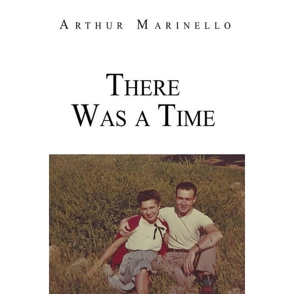 There Was a Time (Paperback)
