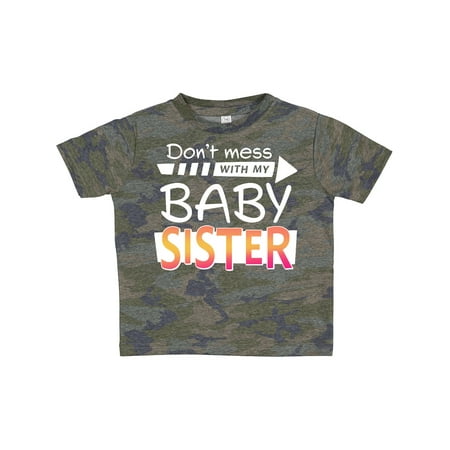 

Inktastic Don t Mess with My Baby Sister Gift Toddler Boy or Toddler Girl T-Shirt