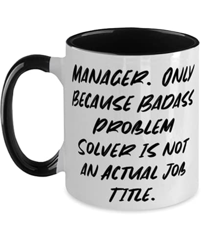 Coffee Cup Mug Travel 11 15 oz Manager Because Badass Isn't An Official Job 