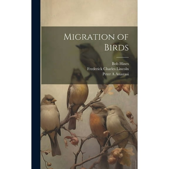 Migration of Birds (Hardcover)