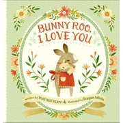 Pre-Owned Bunny Roo, I Love You (Hardcover) 0399167420 9780399167423