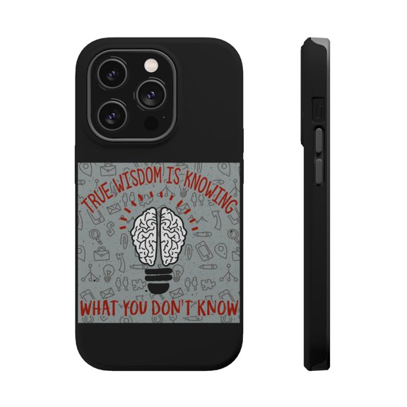 DistinctInk Tough Case for Apple iPhone 15 PRO (6.1" Screen), Compatible with MagSafe Charging - Wisdom Knowing What Don't Know