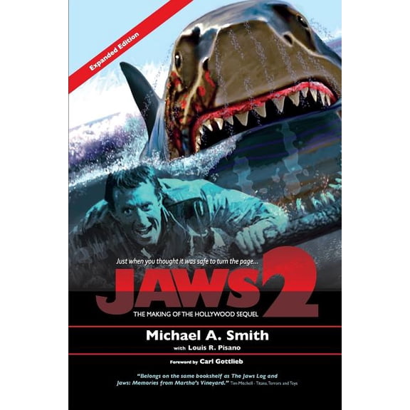Jaws 2: The Making of the Hollywood Sequel: Updated and Expanded Edition, (Paperback)