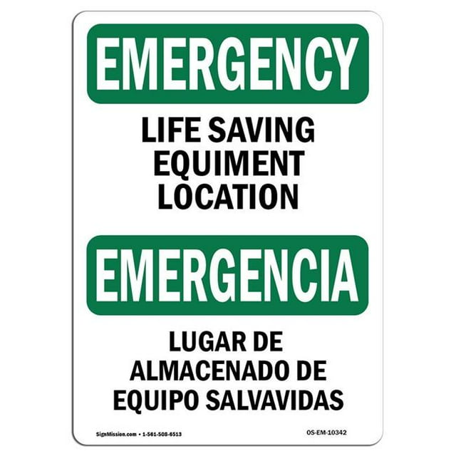 SignMission OS-EM-A-1824-L-10342 18 x 24 in. OSHA Emergency Sign - Life Saving Equipment Location Bilingual