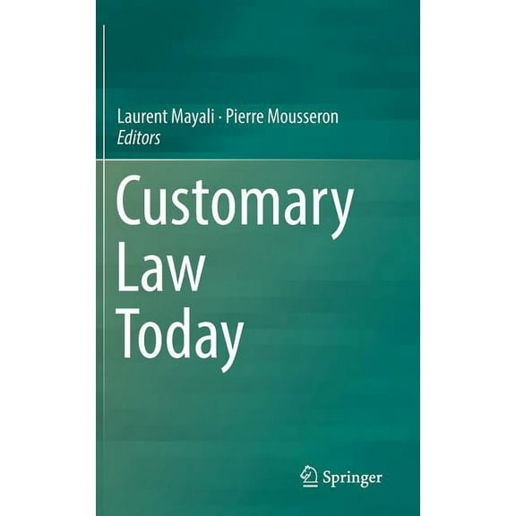 Customary Law Today, (Hardcover)