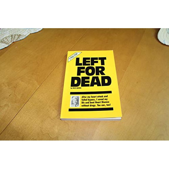 Pre-Owned Left for Dead, 9780963283900, 0963283901, Paperback,