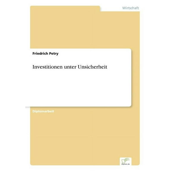 Investitionen unter Unsicherheit, (Paperback)