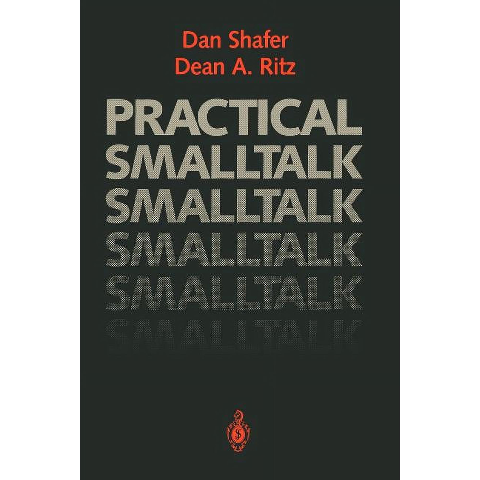 Practical SmallTalk: Using Smalltalk/V (Paperback)