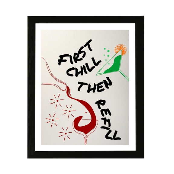 Designs ByLITA First Chill Then Refill, 8 x 10 Black Wall Print Inspirational (Framed) | Retro Kitchen Decoration